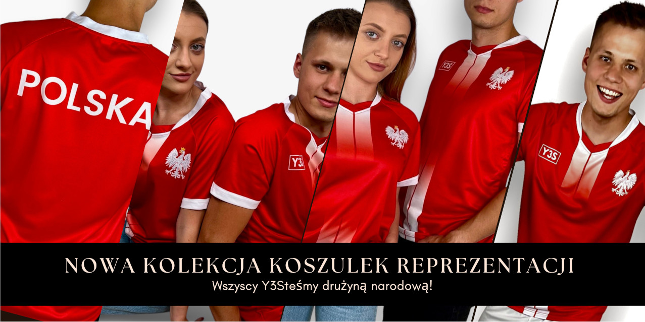 Y3Steśmy drużyną narodową!